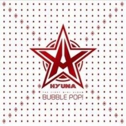 HYUNA - Bubble Pop!