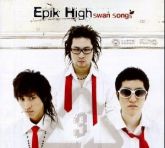 Epik High - Vol. 3 - Swan Song's