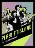FTIsland - 2011 Live Concert : Play! FTisland!! (2DVD)