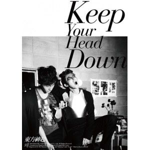 TVXQ - Keep your head down